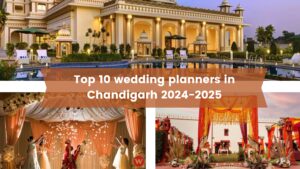 Top 10 wedding planners in Chandigarh